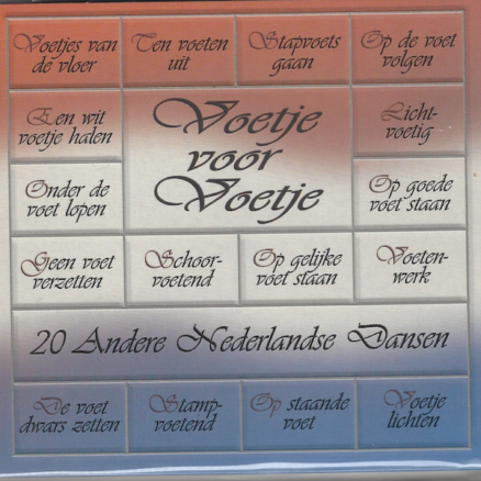 Voetje voor Voetje - 20 Andere Nederlandse Dansen